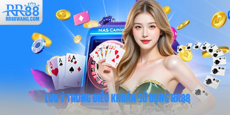 Lưu ý trong điều khoản sử dụng 